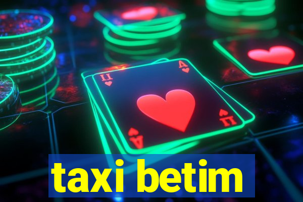 taxi betim